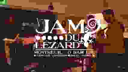 JAM DU LÉZARD 31 MARS