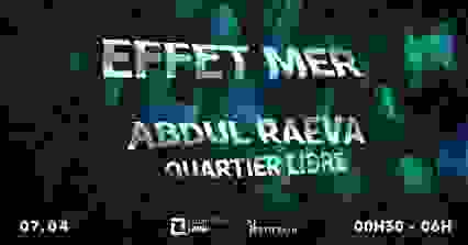 QUARTIER LIBRE : EFFET MER