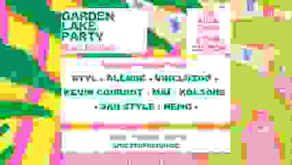 Garden Lake Party - EDITION 2