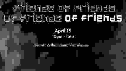 Friends of Friends III