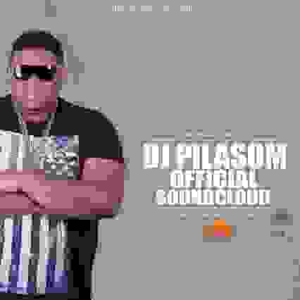 Dj Pilasom