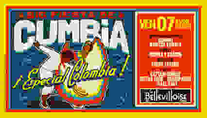 BIG FIESTA DE CUMBIA | SOIRÉE SPÉCIALE COLOMBIE