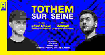 TOTHEM SUR SEINE | Croisière by David Mayer & Club by Kadosh