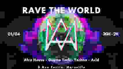 RAVE THE WORLD