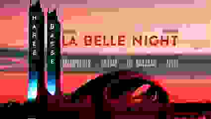 MARÉE BASSE : LA BELLE NIGHT