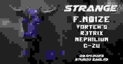 STRANGE invite F.NØIZE + VORTEK'S