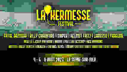 La Kermesse Festival - LA SEYNE-SUR-MER