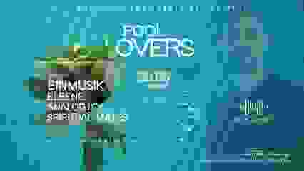 Pool Lovers With Einmusik