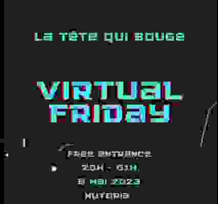 VIRTUAL FRIDAY / LTQB X SPECIAL GUEST / NUTOPIA