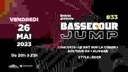 Bassecour Jump #33 w/ Le Rat SL Corde, Docteur Ox & Klivage