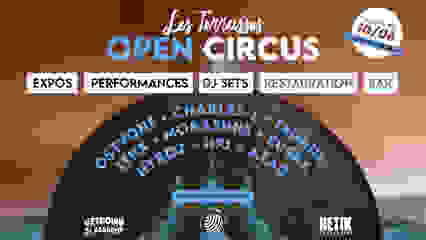 OPEN CIRCUS (MONTPELLIER): DJ SETS - EXPOS - ART DIGITAL...