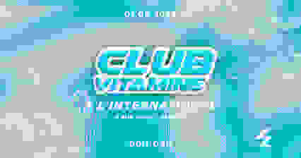 Club Vitamine à l'international