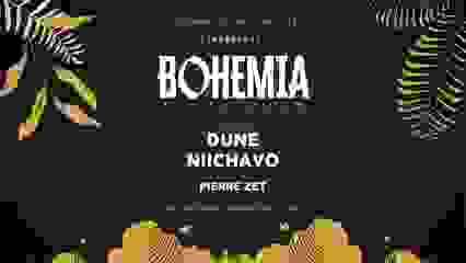 Bohemia After Dark: Dune, Niichavo, Cosmic Girl