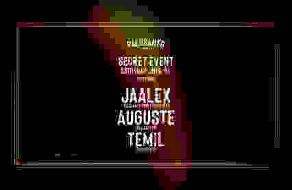 Palosanto Secret Event: Jaalex, Auguste, Temil