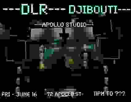 DLR + Djibouti @ Apollo Studio