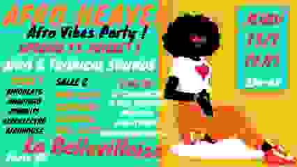 Afro Heaven ~ Afro Vibes Party afrobeats....