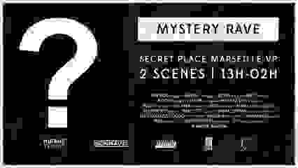 MYSTERY RAVE