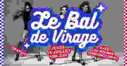 LE BAL DE VIRAGE