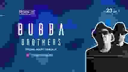 Bubba Brothers - Special Guest: ZE BLACK  @RooftopEva