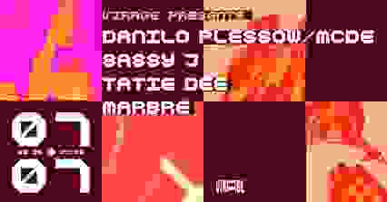 VIRAGE présente | Danilo Plessow (MCDE), Sassy J, Tatie Dee