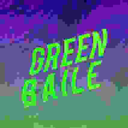 GREEN BAILE