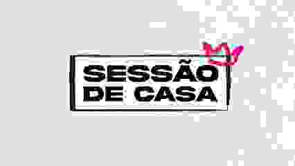 Sessão de Casa