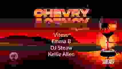 Chevry @Ibiza : Vitess Live, DJ Steaw, Emma B, Kellie Allen