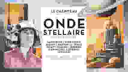 Onde Stellaire w/ Quartier Libre