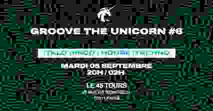 Groove The Unicorn #06 - Le 45 Tours x Unicorn Records