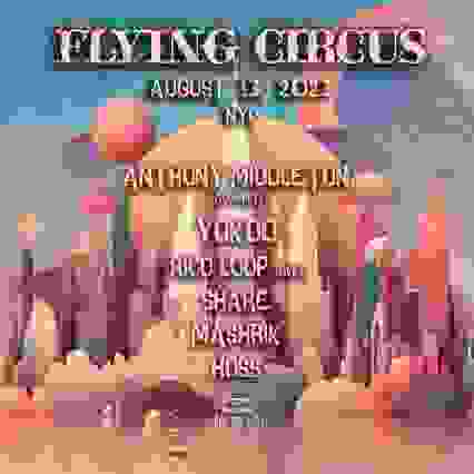 HQUEUE PRESENTS: FLYING CIRCUS NYC w/ Audiofly, Yokoo + More