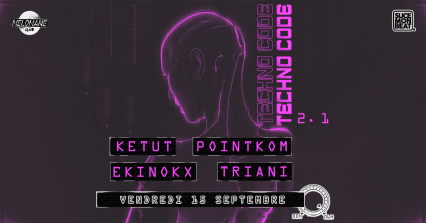 TECHNO CODE 2.1 : Pointkom / Ekinokx / Ketut / Triani