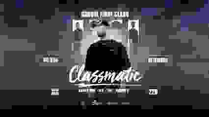 CLASSMATIC - 1ST CLASS BY GROOVE