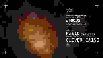 CONTACT x FOCUS: FJAAK (DJ Set)