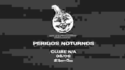 PERIGOS NOTURNOS by Subliminar Records