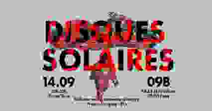 DISQUES SOLAIRES @Le 9B + France/Uruguay