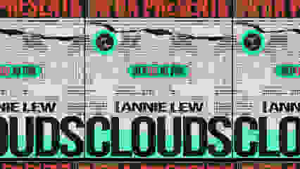 Infra Presents Clouds & Annie Lew