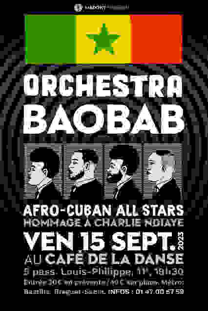 ORCHESTRA BAOBAB / hommage à Charlie Ndiaye