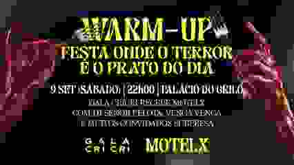 WARM-UP MOTELX