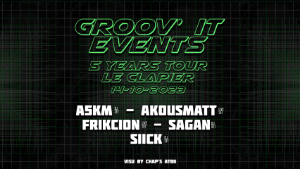 Groov'It Events - 5 Years Tour : Le Clapier