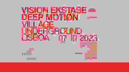 DEEP MOTION x VISION EKSTASE