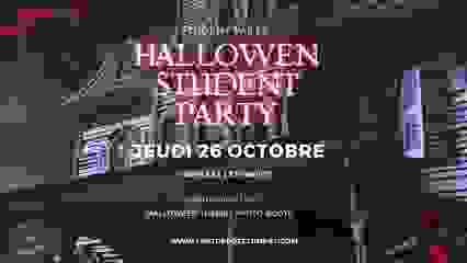 Halloween Student Party - Jeudi 26 Octobre