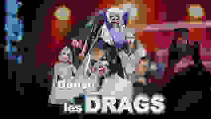 Danse avec les Drags