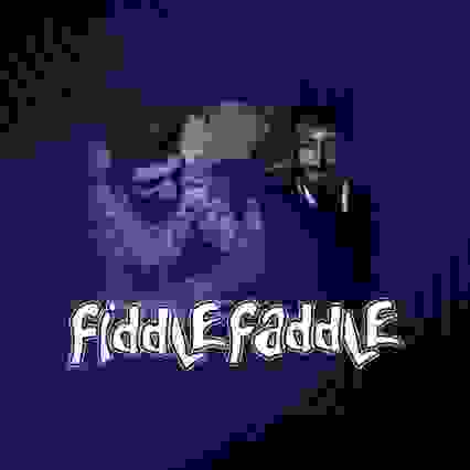 Fiddle Faddle (Hydra-e & Gandhabba)