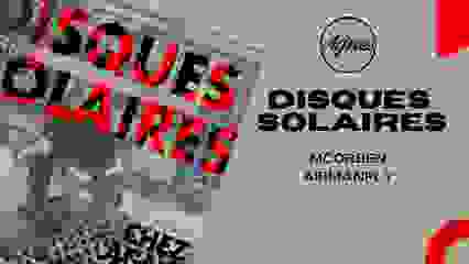 DISQUES SOLAIRES