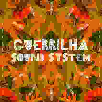 Guerrilha Sound System