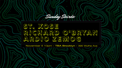 Sunday Soirée: St. Xose, Richard O'Bryan, Ardio Zemog