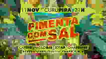 PIMENTA COM SAL: Caróis, JOTAP, VACILO DJS e Omã Freire