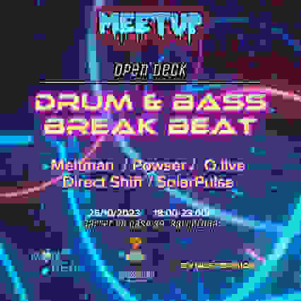 Drum&Bass + BreakBeat (Meetup)