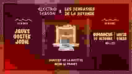 ELECTRO SEASON | 29 OCTOBRE 2023 | @ LA ROTONDE, PRADET