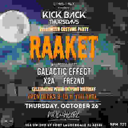 KickBack Halloween Party w/ RAAKET